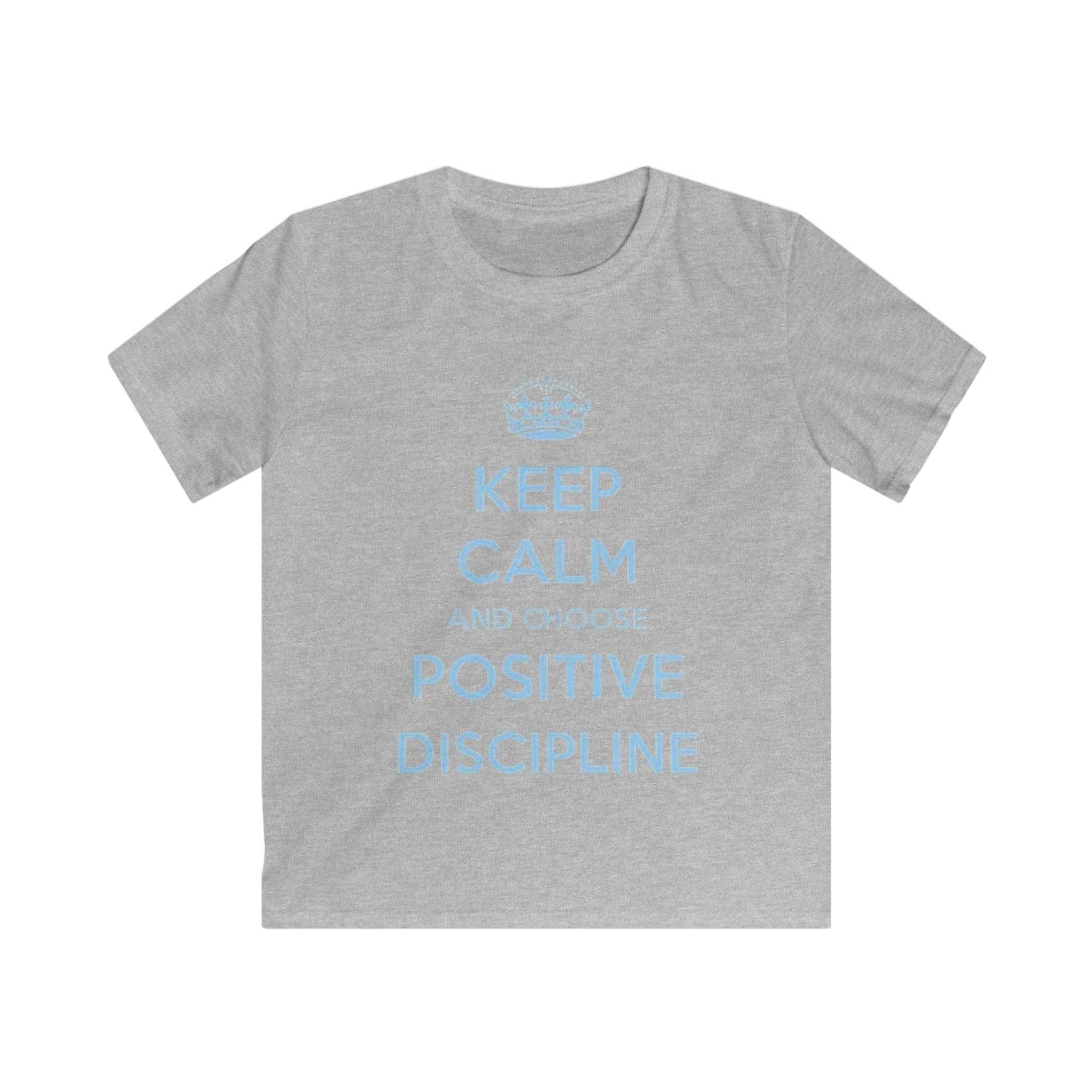 Kids Tee — "Keep Calm and Choose Positive Discipline" Light Blue Print