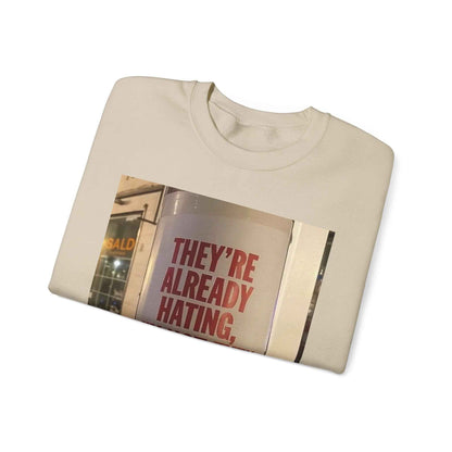 Crewneck Sweatshirt — Inspirational Photo Quote "They&