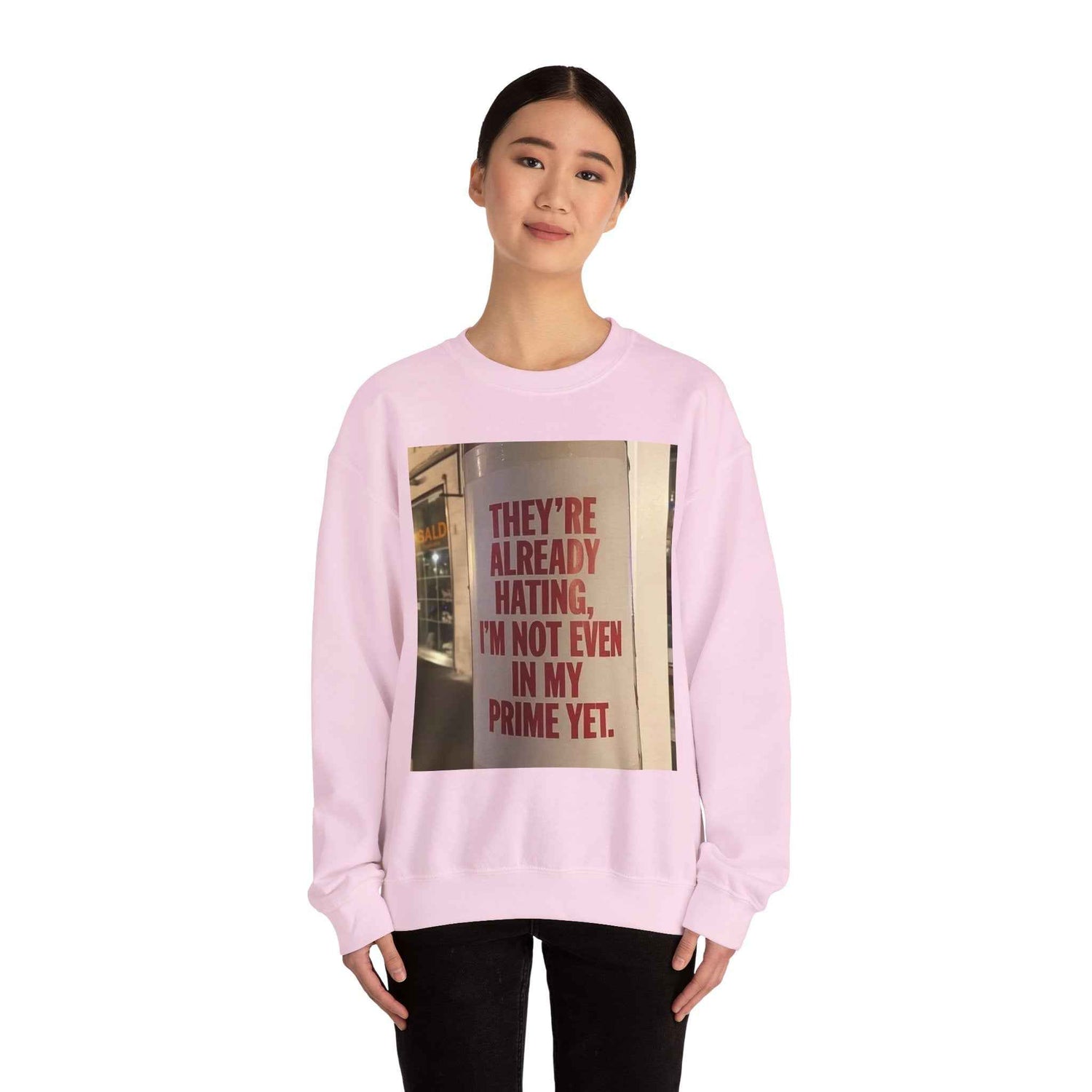 Crewneck Sweatshirt — Inspirational Photo Quote "They&