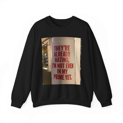 Crewneck Sweatshirt — Inspirational Photo Quote "They&