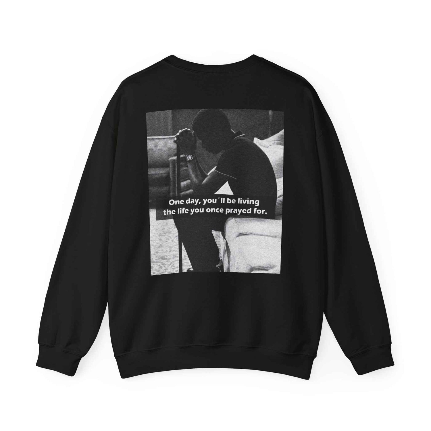 Crewneck Sweatshirt — Inspirational Photo Quote "They&