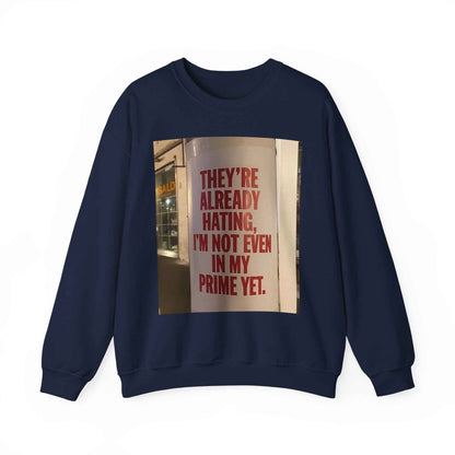 Crewneck Sweatshirt — Inspirational Photo Quote "They&