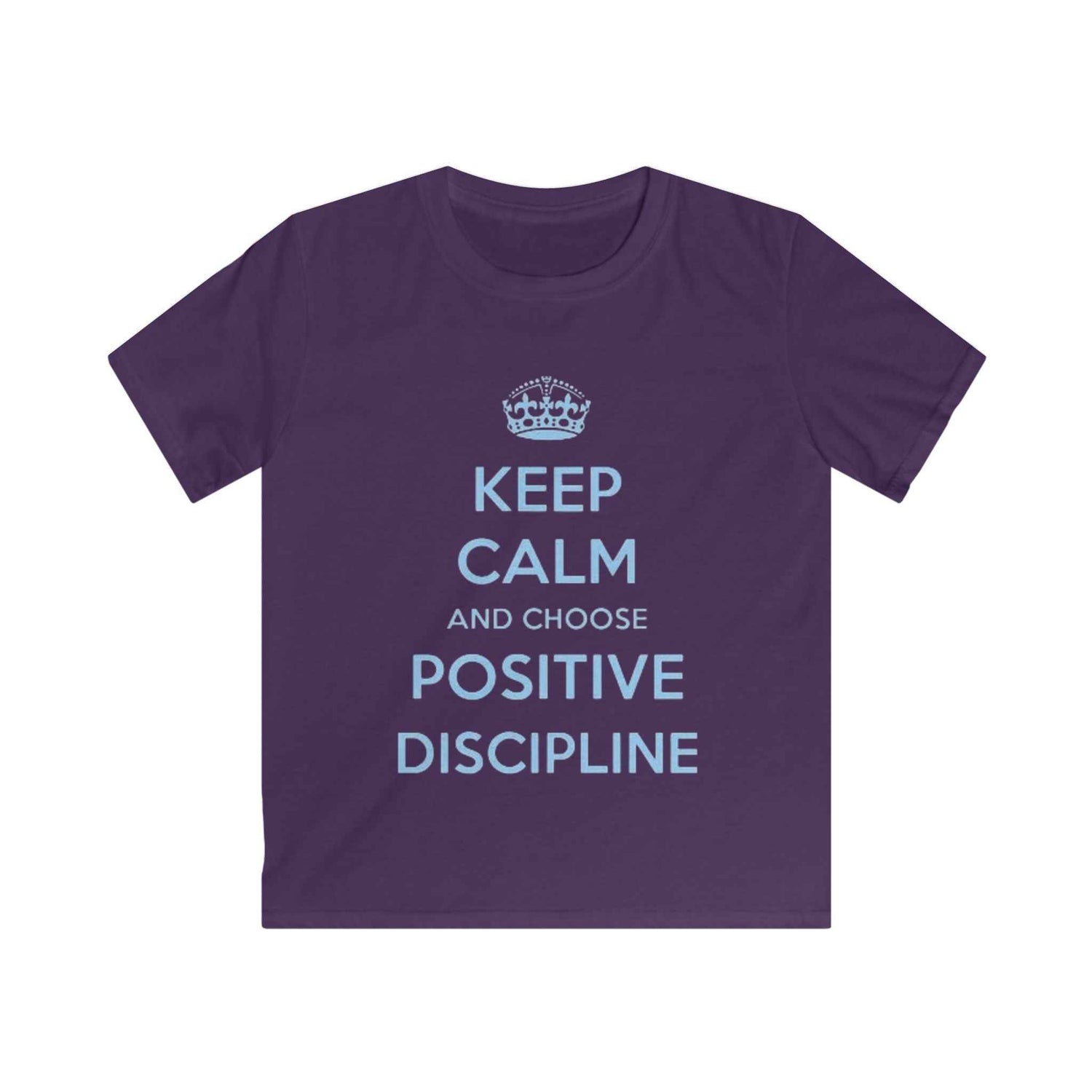 Kids Tee — "Keep Calm and Choose Positive Discipline" Light Blue Print
