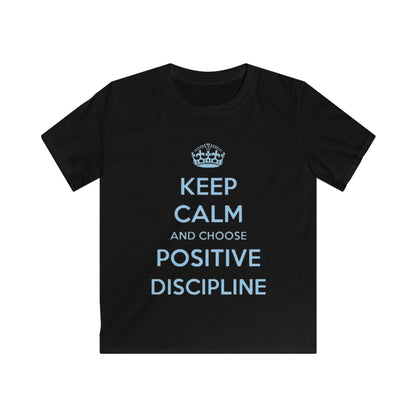 Kids Tee — "Keep Calm and Choose Positive Discipline" Light Blue Print