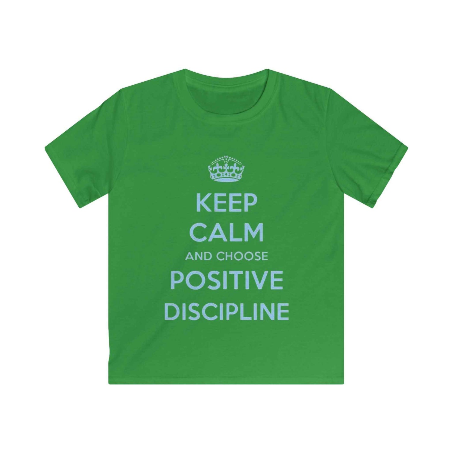 Kids Tee — "Keep Calm and Choose Positive Discipline" Light Blue Print