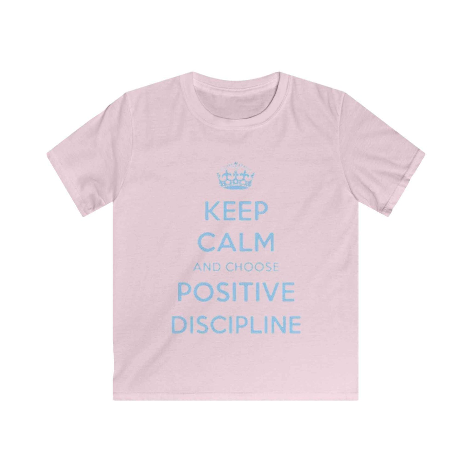 Kids Tee — "Keep Calm and Choose Positive Discipline" Light Blue Print