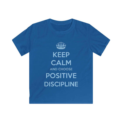 Kids Tee — "Keep Calm and Choose Positive Discipline" Light Blue Print