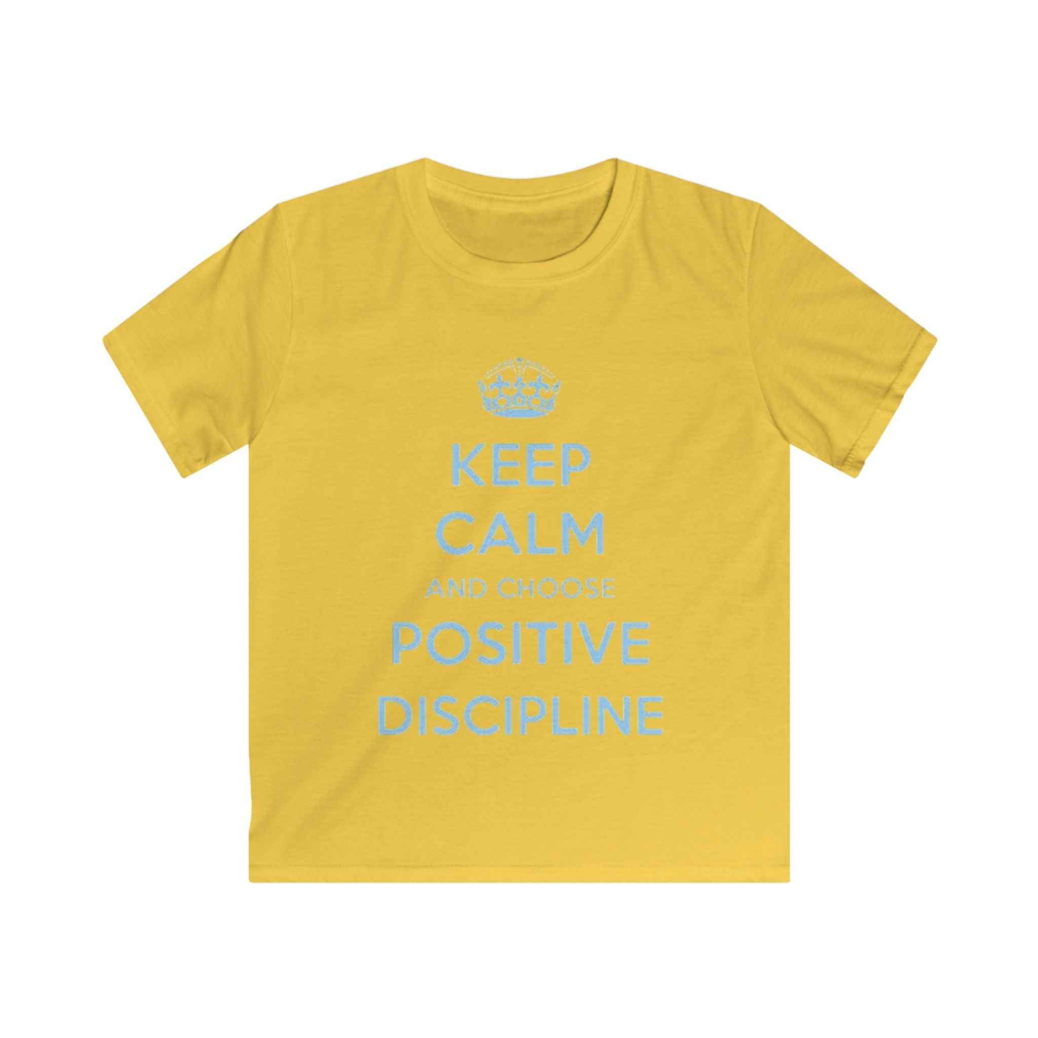 Kids Tee — "Keep Calm and Choose Positive Discipline" Light Blue Print