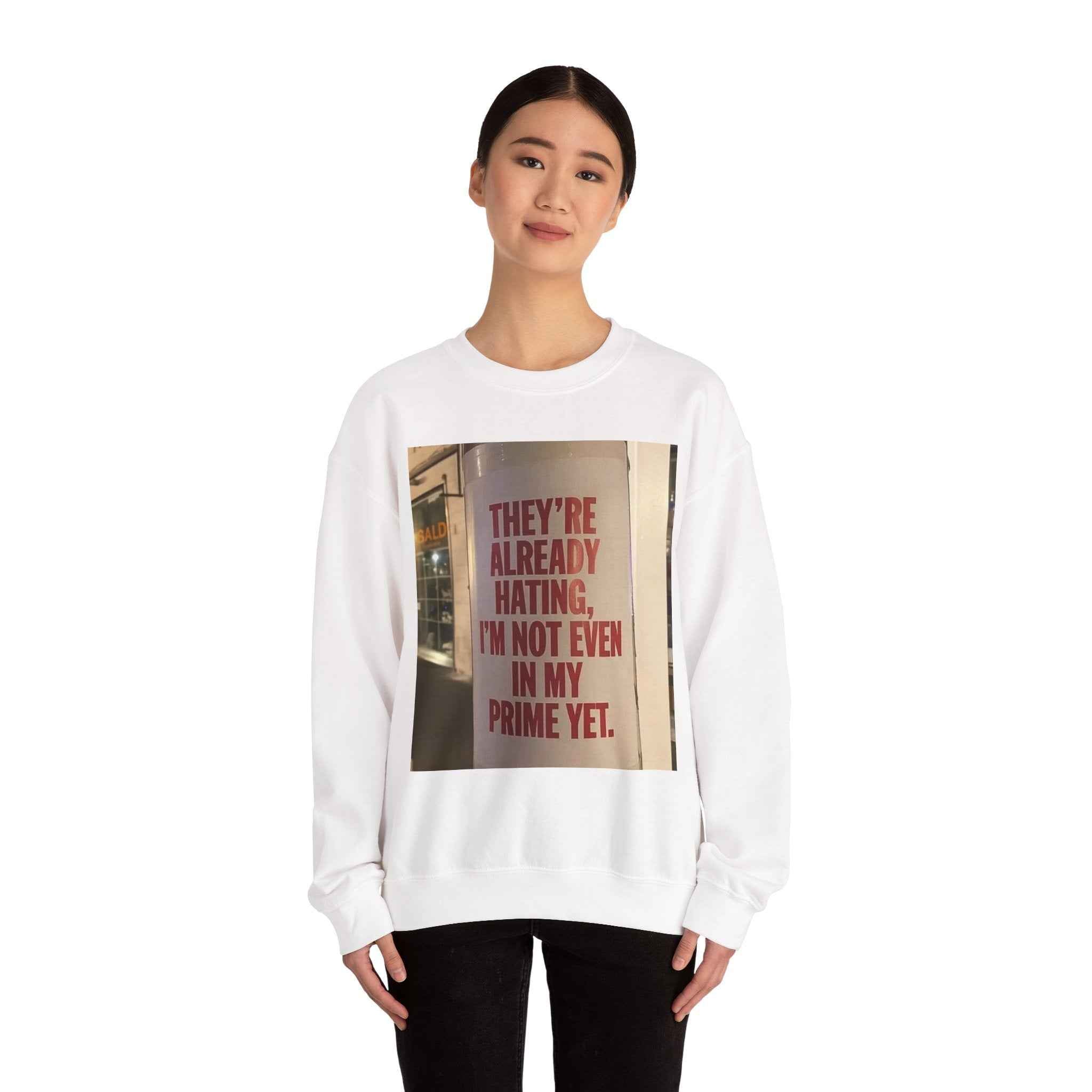 Crewneck Sweatshirt — Inspirational Photo Quote "They&